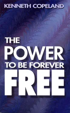 the power to be forever free book cover image
