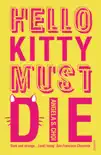 Hello Kitty Must Die sinopsis y comentarios