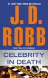 Celebrity in Death book summary, reviews and downlod