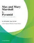 Max and Mary Marshall v. Pyramid synopsis, comments