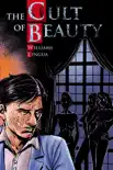The Cult of Beauty synopsis, comments