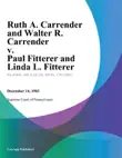 Ruth A. Carrender and Walter R. Carrender v. Paul Fitterer and Linda L. Fitterer synopsis, comments