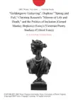 "Goldengrove Unleaving": Hopkins' "Spring and Fall," Christina Rossetti's "Mirrors of Life and Death," and the Politics of Inclusion (Gerard Manley Hopkins) (Essay) (Victorian Poetry Studies) (Critical Essay) sinopsis y comentarios