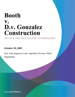 booth v. d.v. gonzalez construction book cover image