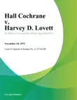 Hall Cochrane v. Harvey D. Lovett synopsis, comments