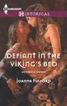 Defiant in the Viking's Bed sinopsis y comentarios