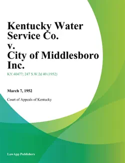 kentucky water service co. v. city of middlesboro inc. imagen de la portada del libro