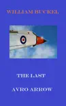 The Last Avro Arrow synopsis, comments