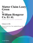 Matter Claim Leuty Green v. William Hengerer Co. Et Al. synopsis, comments