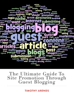the ultimate guide to site promotion through guest blogging book cover image