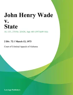 john henry wade v. state book cover image