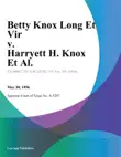 Betty Knox Long Et Vir v. Harryett H. Knox Et Al. synopsis, comments