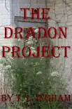 The Dradon Project synopsis, comments
