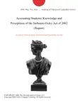 Accounting Students' Knowledge and Perceptions of the Sarbanes-Oxley Act of 2002 (Report) sinopsis y comentarios