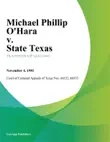 Michael Phillip Ohara v. State Texas sinopsis y comentarios