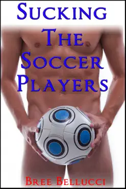 sucking the soccer players book cover image