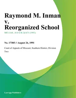 raymond m. inman v. reorganized school book cover image