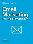 Email Marketing for the Busy Startup reviews