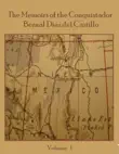 The Memoirs of the Conquistador Bernal Diaz del Castillo synopsis, comments