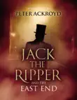 Jack The Ripper and the East End synopsis, comments