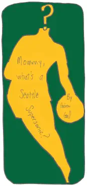 mommy, what’s a seattle supersonic? book cover image