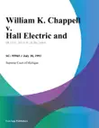 William K. Chappell v. Hall Electric and synopsis, comments
