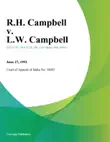 R.H. Campbell v. L.W. Campbell synopsis, comments