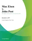 Max Eisen v. John Post synopsis, comments