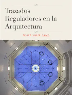 trazados reguladores en la arquitectura imagen de la portada del libro