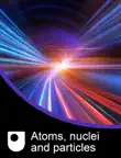 Atoms, Nuclei and Particles synopsis, comments