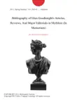 Bibliography of Glen Goodknight's Articles, Reviews, And Major Editorials in Mythlore (In Memoriam) sinopsis y comentarios