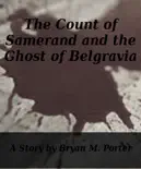 The Count of Samerand and the Ghost of Belgravia reviews