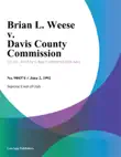 Brian L. Weese v. Davis County Commission synopsis, comments