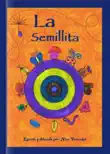 La Semillita synopsis, comments