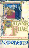 Satan's Fire (Hugh Corbett Mysteries, Book 9) sinopsis y comentarios