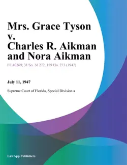 mrs. grace tyson v. charles r. aikman and nora aikman book cover image