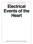 Electrical Events of the Heart synopsis, comments