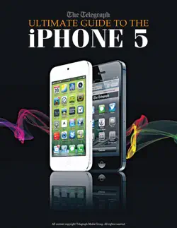 the telegraph - ultimate guide to the iphone 5 book cover image