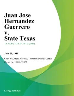 juan jose hernandez guerrero v. state texas book cover image