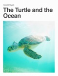 The Turtle and the Ocean book summary, reviews and download