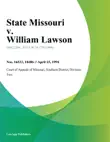 State Missouri v. William Lawson synopsis, comments