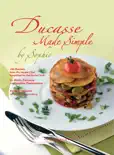 Ducasse Made Simple by Sophie reviews