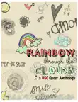 A Rainbow Through the Clouds synopsis, comments