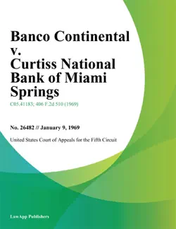 banco continental v. curtiss national bank of miami springs imagen de la portada del libro
