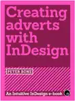 Creating Adverts with InDesign synopsis, comments