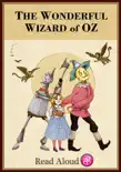 The Wonderful Wizard of Oz - Read Aloud Edition