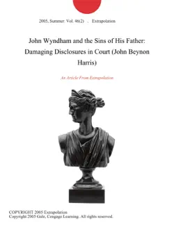 john wyndham and the sins of his father: damaging disclosures in court (john beynon harris) imagen de la portada del libro
