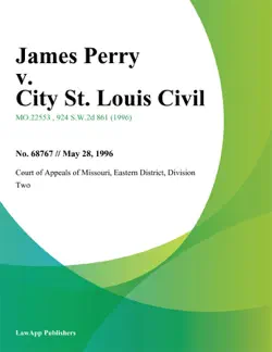 james perry v. city st. louis civil imagen de la portada del libro