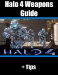 Halo 4 Weapons Guide + Tips
