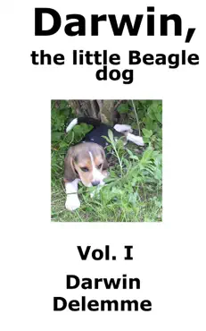 darwin, the little beagle dog - vol. i imagen de la portada del libro
